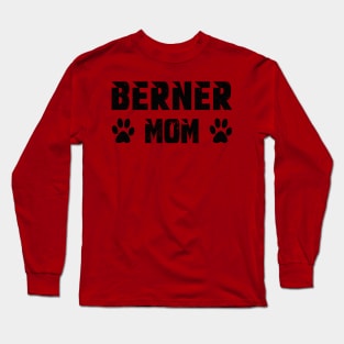 Berner mom Long Sleeve T-Shirt